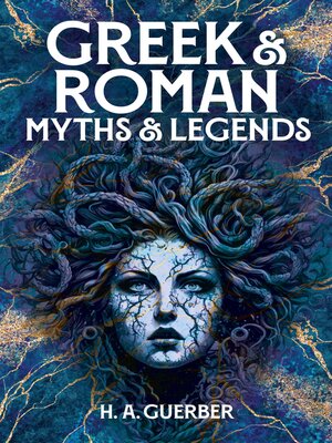 cover image of Greek & Roman Myths & Legends